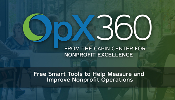 OpX360: free smart tools to help measure and improve nonprofit operations.